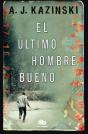 El Último Hombre Bueno - Preview