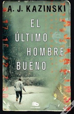 Capa do artigo El Último Hombre Bueno