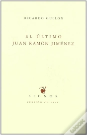 Capa do artigo El Último Juan Ramón Jiménez