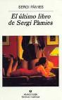 El Último Libro De Sergi Pàmies - Preview