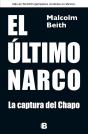 El Último Narco. Su Captura - Preview