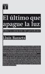 El Último Que Apague La Luz - Preview
