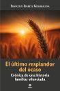 El Último Resplandor Del Ocaso - Preview