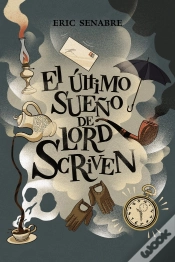 Capa do artigo El Último Sueño De Lord Scriven