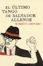 El Ultimo Tango De Salvador Allende - Preview