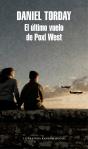 El Último Vuelo De Poxl West - Preview