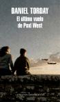 El Último Vuelo De Poxl West - Preview