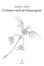 El Último Vuelo Del Microraptor - Preview