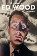 El Universo De Ed Wood