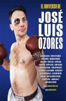 El Universo De Jose Luis Ozores