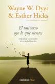 El Universo Oye Lo Que Sientes
