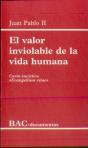 El Valor Inviolable De La Vida Humana. Carta Encíclica "Evangelium Vitae" - Preview