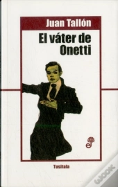 El Váter De Onetti