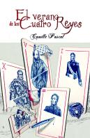 El Verano De Los Cuatro Reyes