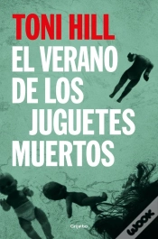Capa do artigo El Verano De Los Juguetes Muertos (Inspector Salgado 1)