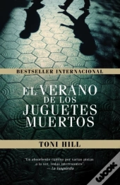 El Verano De Los Juguetes Muertos
