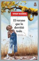 El Verano Que Lo Derritio Todo