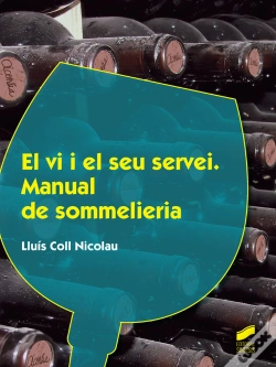 Capa do artigo El Vi I El Seu Servei (2.º Edició Revisada I Actualitzada)