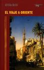 El Viaje A Oriente - Preview