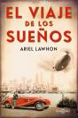 El Viaje De Los Sueños - Preview