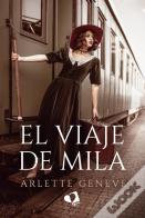 El Viaje De Mila