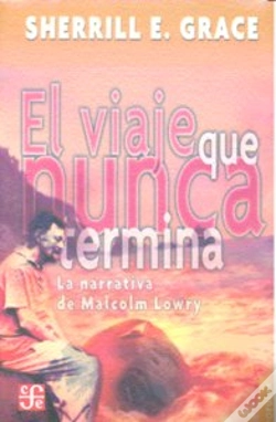 Capa do artigo El Viaje Que Nunca Termina. La Narrativa De Malcolm Lowry 