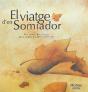 El Viatge D'En Somiador - Preview