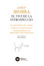 El Vici De La Introspeccio El Descredit De L'Huma - Preview