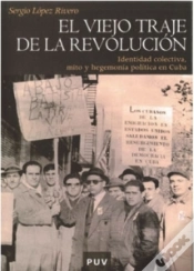 Capa do artigo El Viejo Traje De La Revolución
