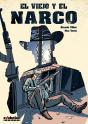 El Viejo Y El Narco - Preview