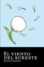 El Viento Del Sureste - Preview