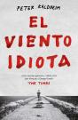 El Viento Idiota - Preview