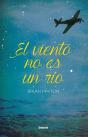 El Viento No Es Un Río - Preview