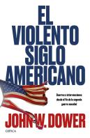 El Violento Siglo Americano