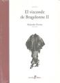 El Vizconde De Bragelonne Ii - Preview