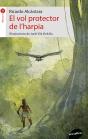 El Vol Protector De L’Harpia - Preview