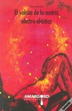 Capa do artigo El Volcán De La Matriz Electro Elástica