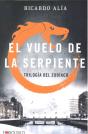 El Vuelo De La Serpiente - Preview