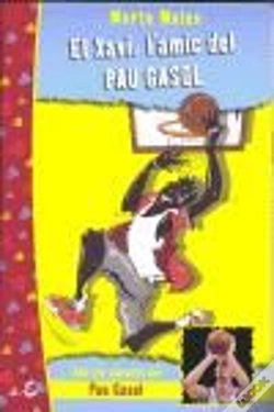 Capa do artigo El Xavi, L'Amic Del Pau Gasol