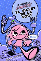 Capa do artigo El Xiclet De La Sort