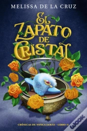 Capa do artigo El Zapato De Cristal (Crónicas De Nunca Jamás, 2)