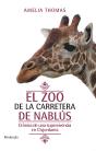 El Zoo De La Carretera De Nablús - Preview