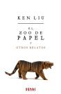 El Zoo De Papel Y Otros Relatos - Preview