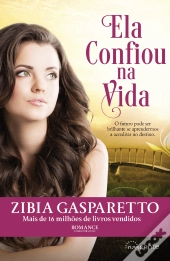 Ela Confiou na Vida