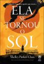 Ela Se Tornou O Sol - Preview