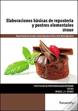 Capa do artigo Elaboraciones Básicas De Repostería Y Postres Elementales