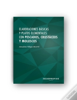 Capa do artigo Elaboraciones Básicas Y Platos Elementales Con Pescados, Crustáceos Y Moluscos