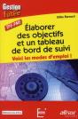 Élaborer Des Objectifs Et Un Tableau De Bord De Suivi ;Voici Les Modes D'Emploi ! - Preview
