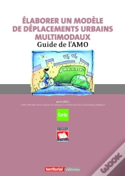 Capa do artigo Elaborer Un Modele De Deplacements Urbains Multimodaux ; Guide De L