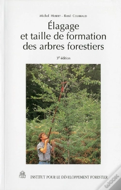 Capa do artigo Elagage Et Taille De Formation Des Arbres Forestiers 3 Edition